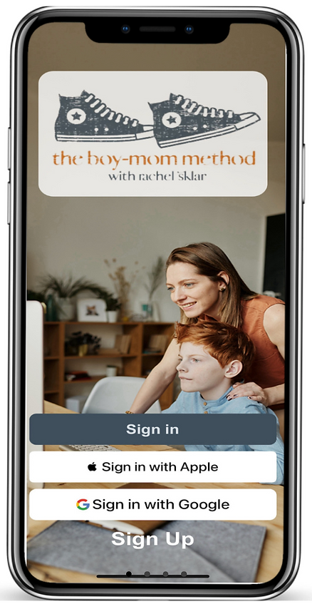 Screenshot of. theBoy Mom App shows a mother and son looking at a computer together, The Boy Mom Method Logo and a sign in buttons